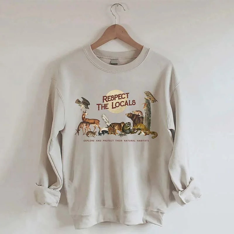 Respect The Locals Woodland Animals Sweatshirt